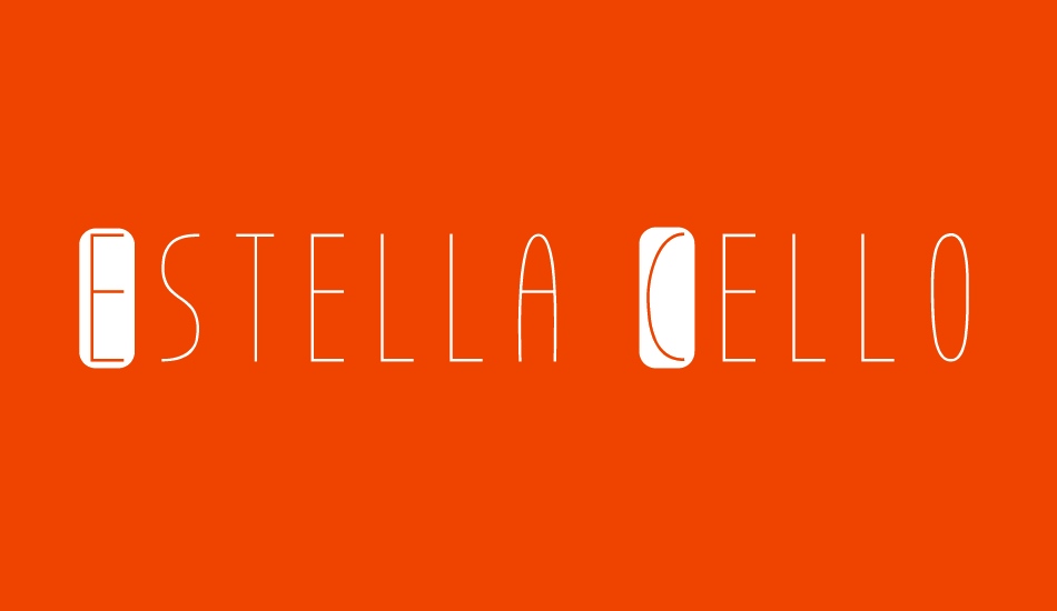 Estella Cello font big