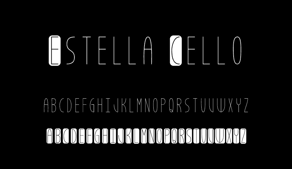 Estella Cello font