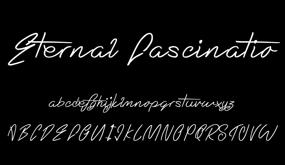 Eternal Fascination font