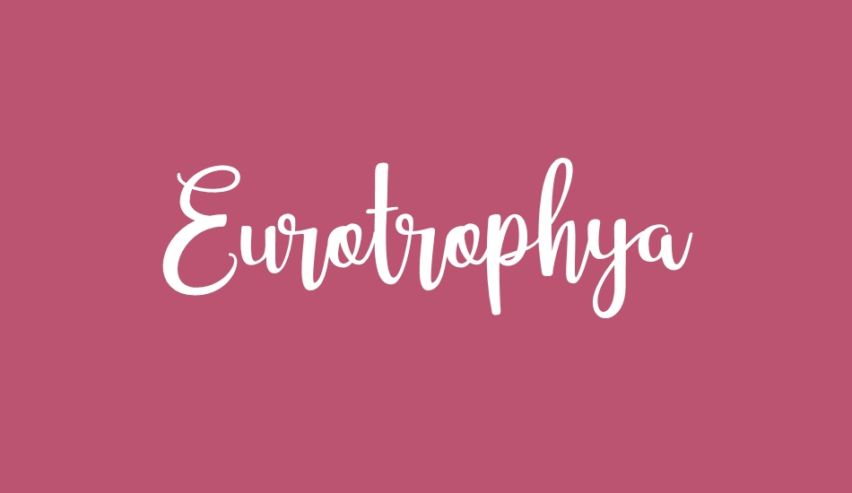 Eurotrophya font big