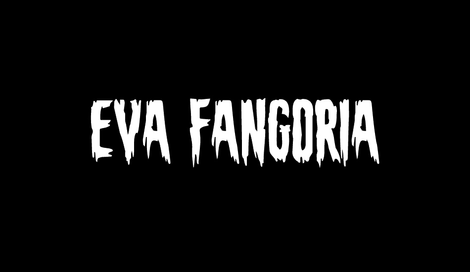 Eva Fangoria font big