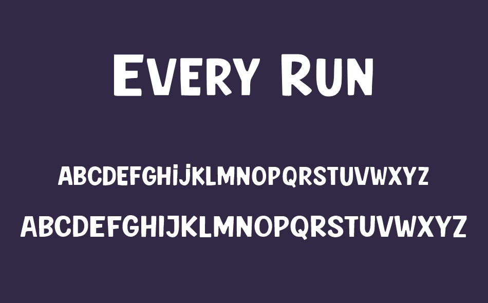 Every Run font