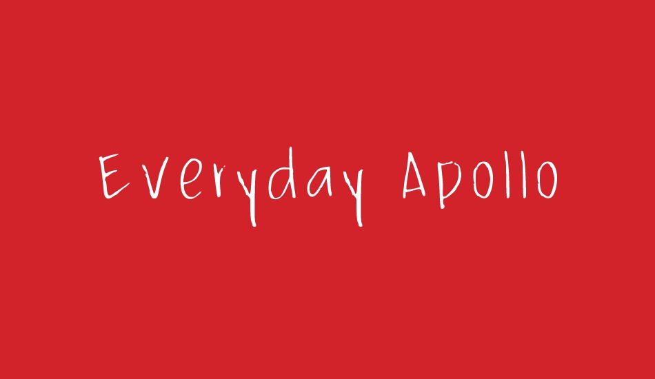 Everyday Apollo font big