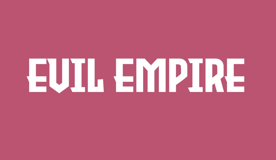 Evil Empire font big