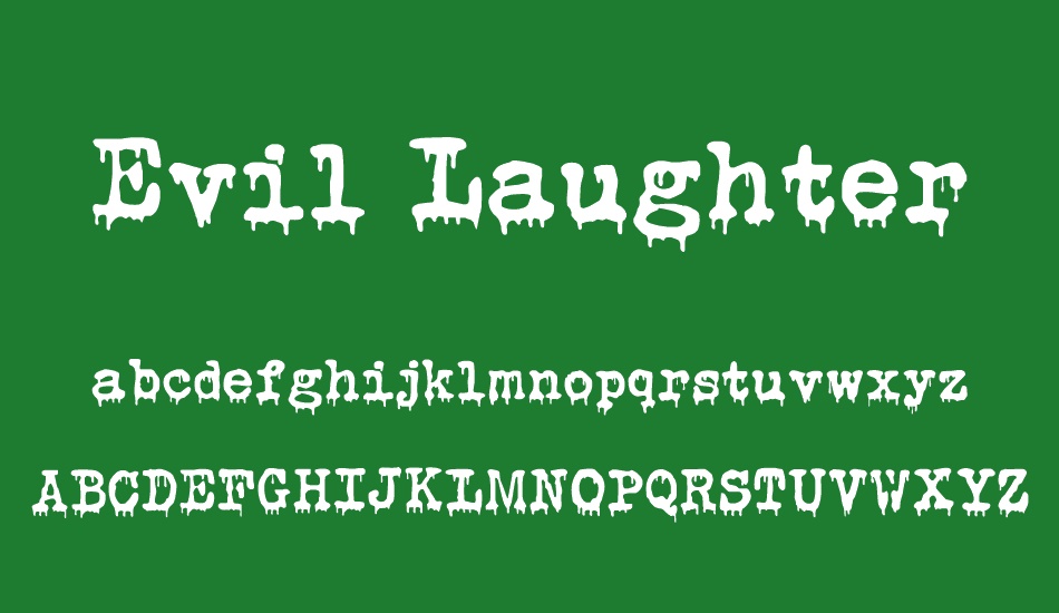 Evil Laughter DEMO font