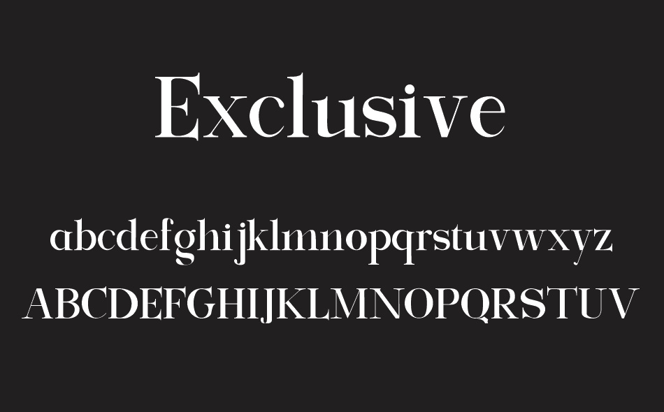 Exclusive font