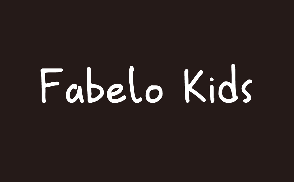 Fabelo Kids font big
