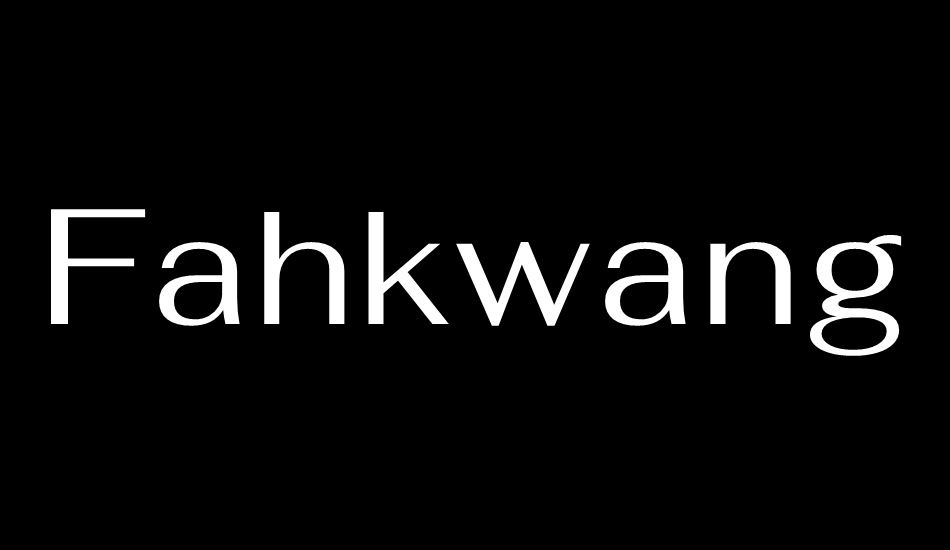 Fahkwang font big