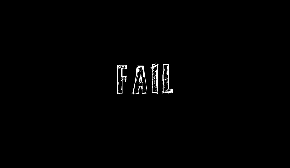 fail font big