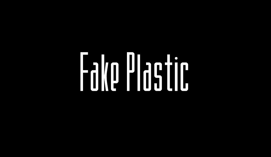 Fake Plastic font big