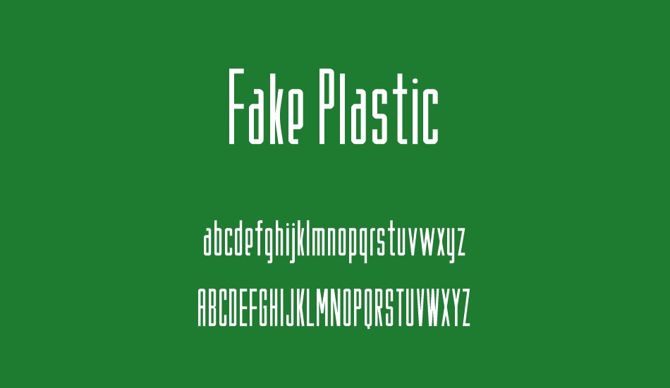Fake Plastic font
