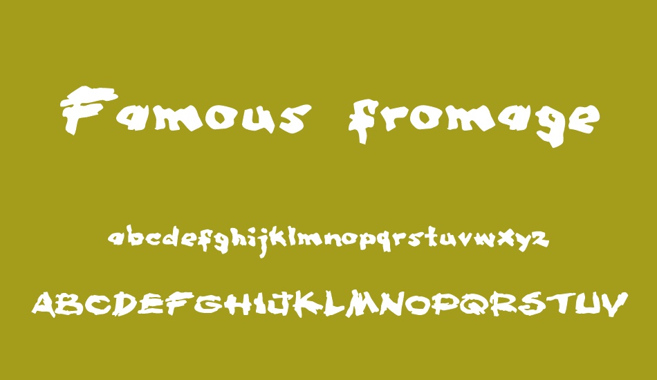 Famous fromage font