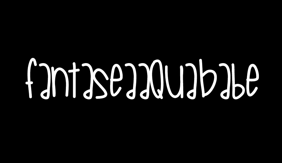 FantaseaAquaBabe font big