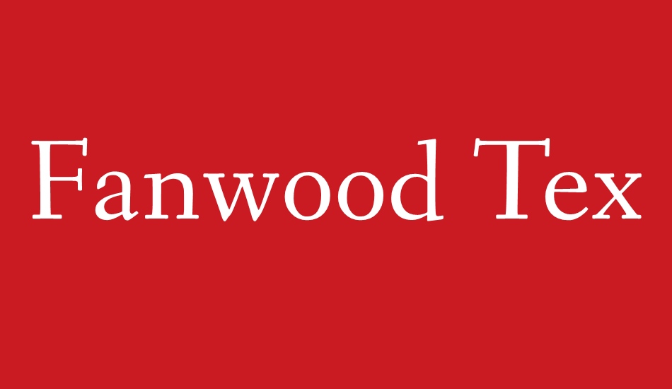 Fanwood Text font big