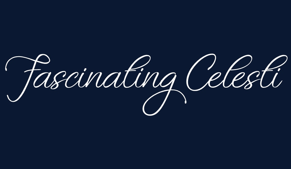 Fascinating Celestina font big