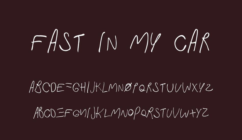 Fast In My Car font