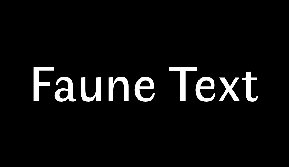 Faune Text font big