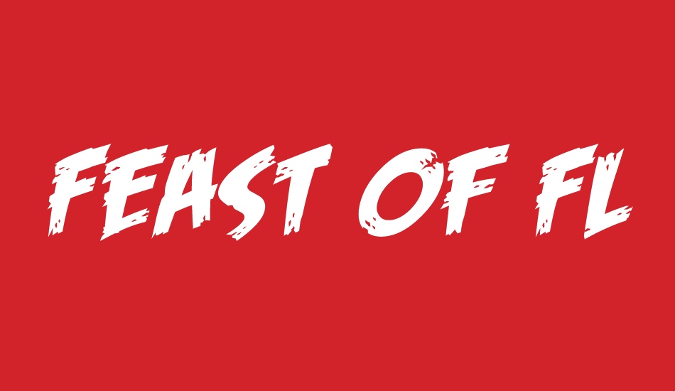 Feast of Flesh BB font big