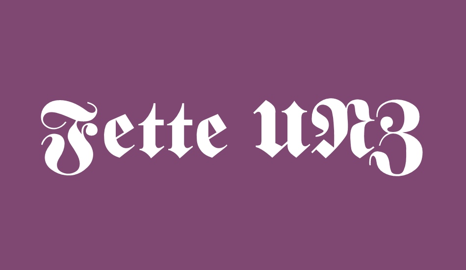 Fette UNZ Fraktur font big