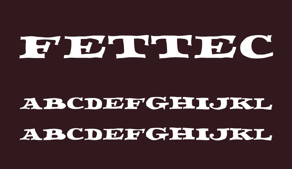 FETTECKE font