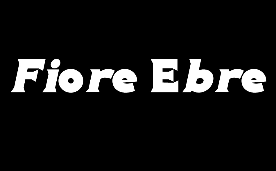 Fiore Ebrey Demo font big