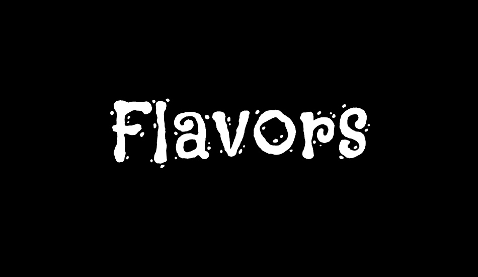 Flavors font big