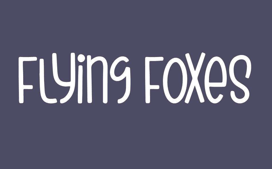 Flying Foxes font big