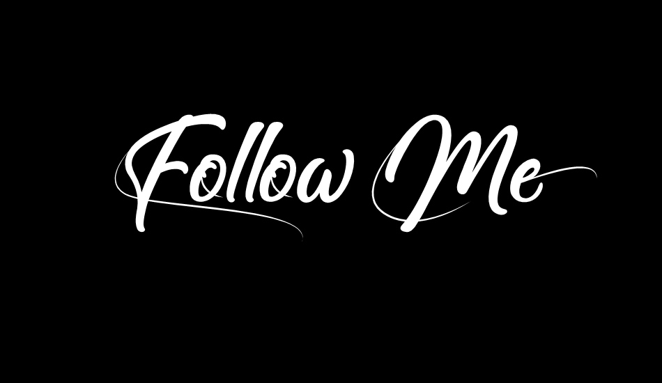 Follow Me font big