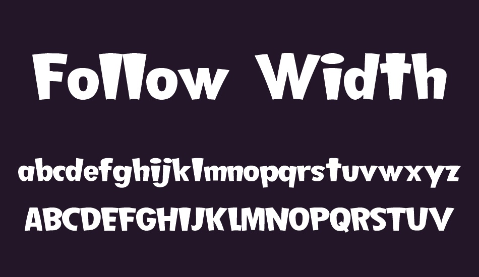 Follow Width Top font