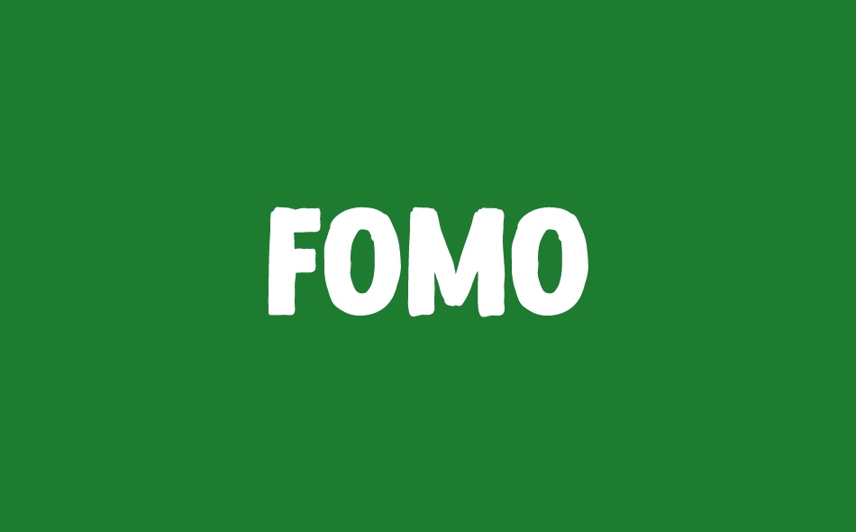 Fomo font big