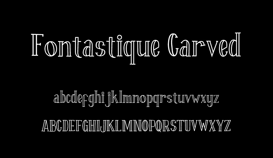 Fontastique Carved font
