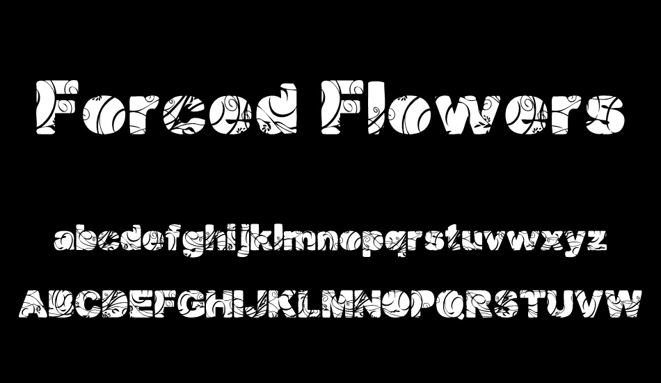Forced Flowers font