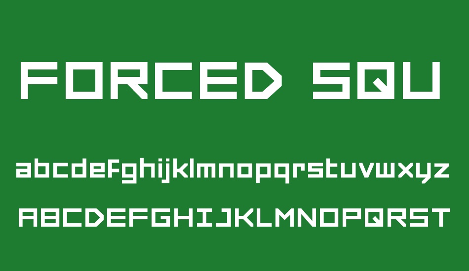 FORCED SQUARE font