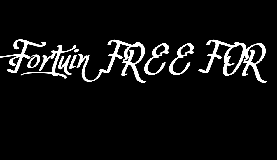 Fortuin FREE FOR PERSONAL USE font big