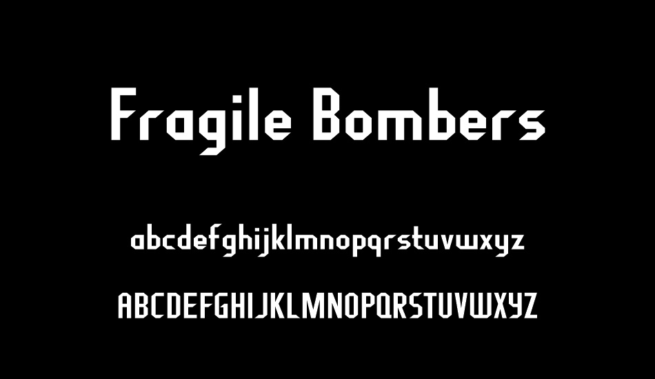 Fragile Bombers font