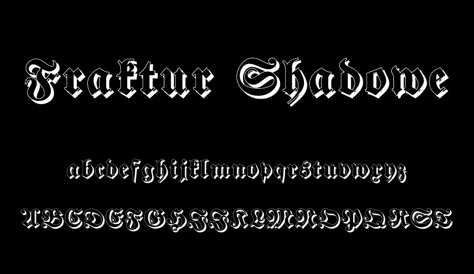 Fraktur Shadowed font