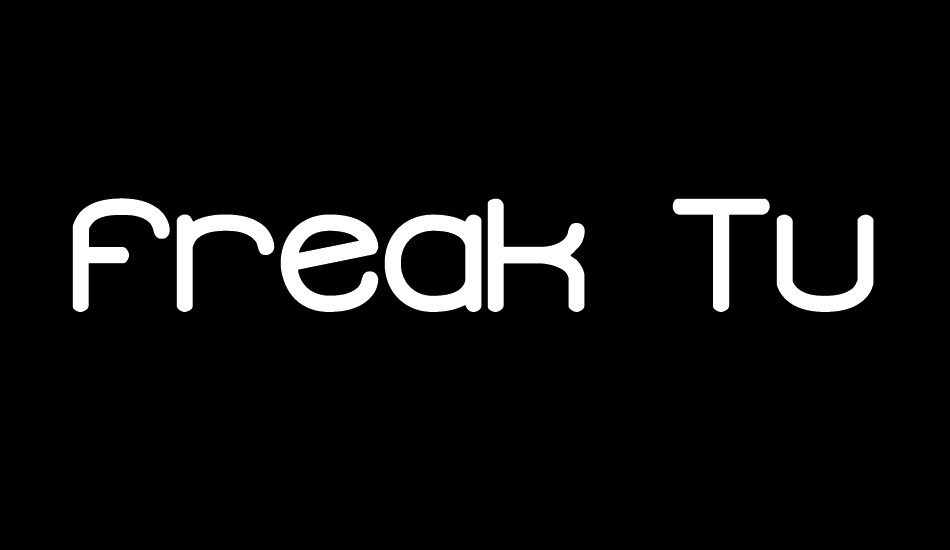 Freak Turbulence BRK font big