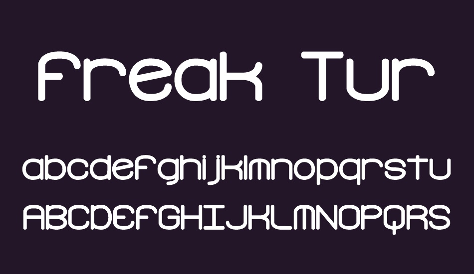 Freak Turbulence BRK font