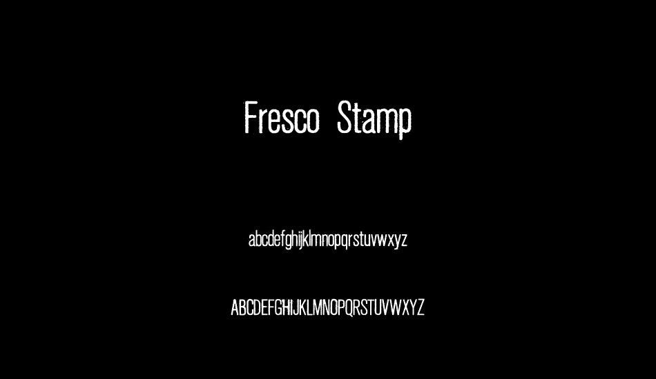 Fresco Stamp font