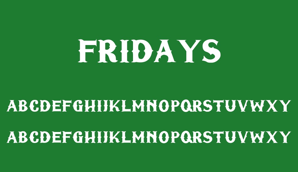 Fridays font