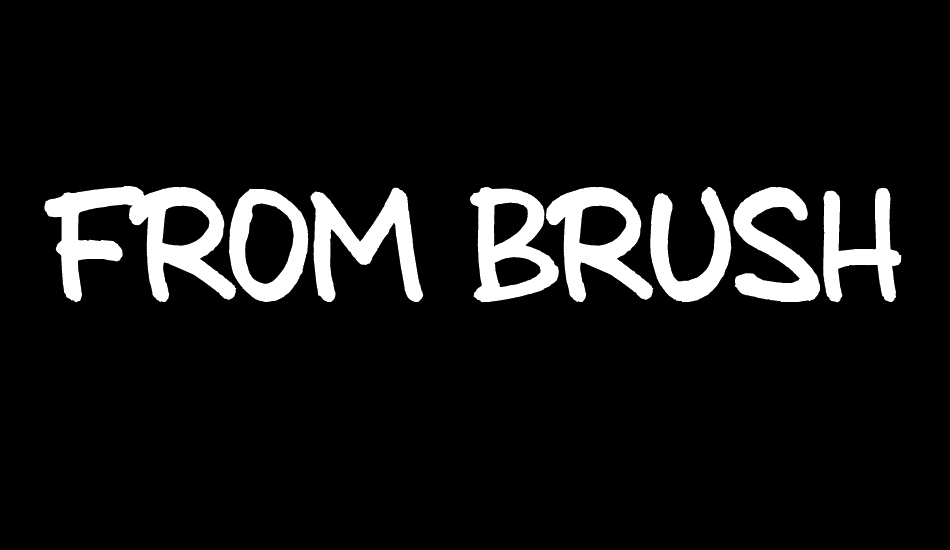 from brush to caps font big
