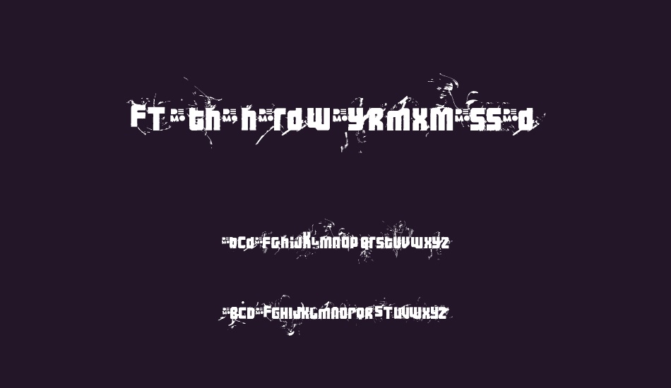 FT 3 the hard way RMXmessedDEMO font