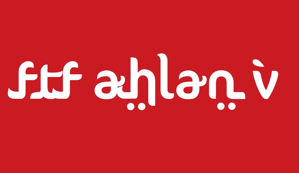 FTF Ahlan Ve Arabez FREE font big