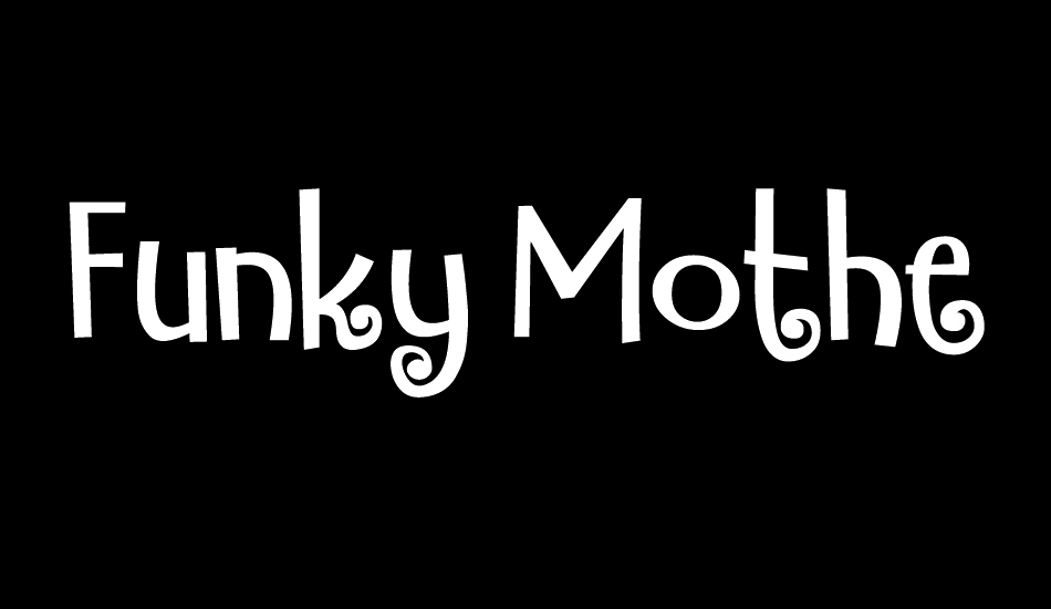 Funky Mother DEMO font big