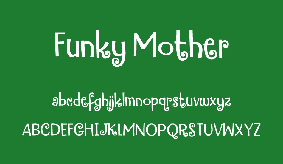 Funky Mother DEMO font