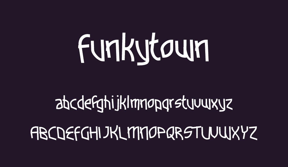 Funkytown font