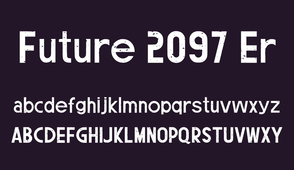 Future 2097 Eroded font