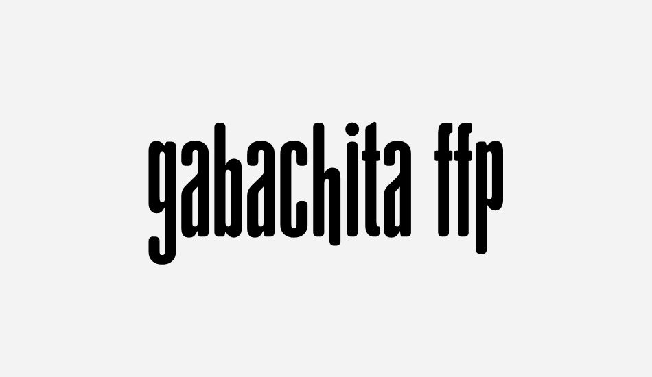 gAbAcHiTA FFP font big