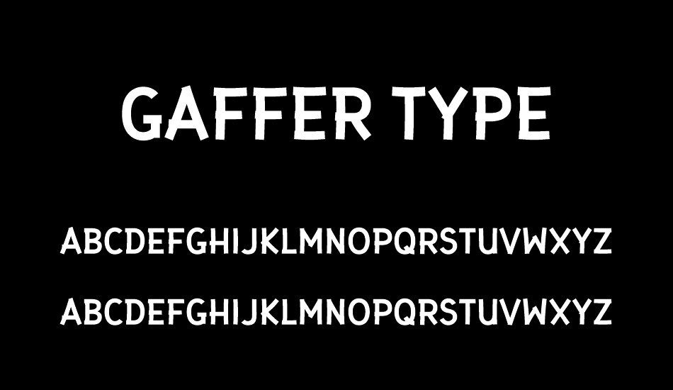 Gaffer Type font