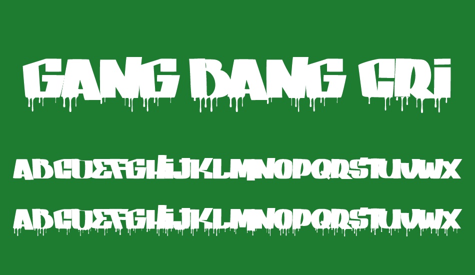GANG BANG CRIME font